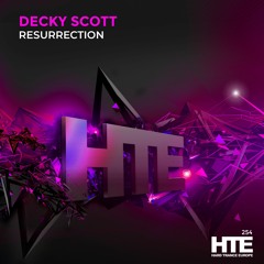 Decky Scott - Resurrection [HTE]