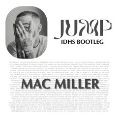 Mac Miller - Jump (IDHS Bootleg)