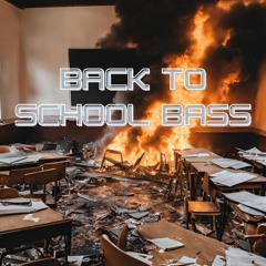 Back To School Bass