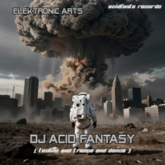 DJ Acid-Fantasy - nur ein Traum (Fermi-Paradoxon mix)