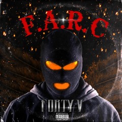 F.A.R.C - Forty V
