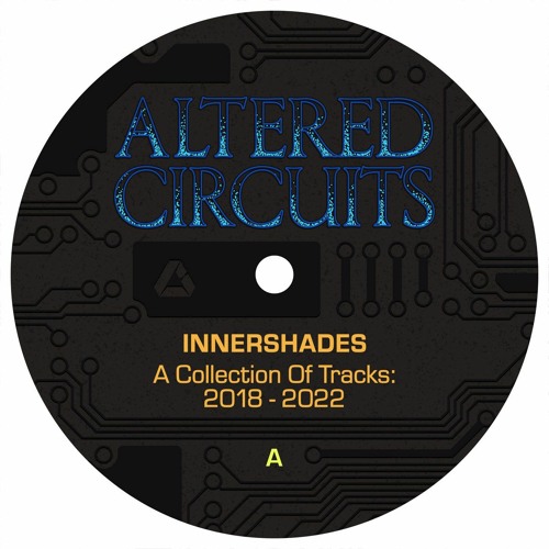 Innershades - Better Days [Altered Circuits]