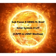 Solar System X LIT (CAPPI & LNNY Mashup) (FILTERED)