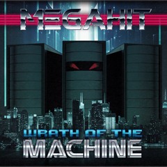 Wrath Of The Machine (Intense mix)