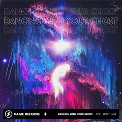 CPX & Britt Lari - Dancing With Your Ghost