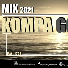 Dj Paulo - Kompa Gouyad (May 2021) - 19'26