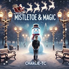 Mistletoe & Magic