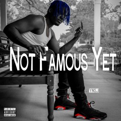 YNS Jay x Not Famous yet