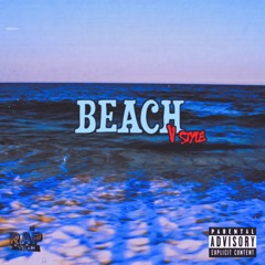 Beach V- Style (prod by DYC)