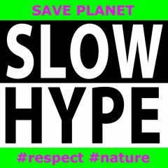 slow time