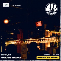 Moose 18/04/24 -  [Voices Radio]