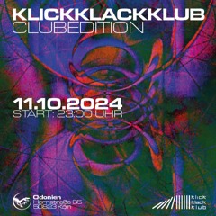 Matzl@KlickKlackKlub Club Edition 11.10.24