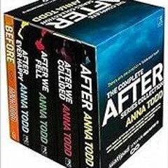 Gift copy. The Complete After Series Collection 5 Books Box Set by Anna Todd, After Ever Happy,