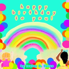 Happy Birthday To You - Celebrate Your Way