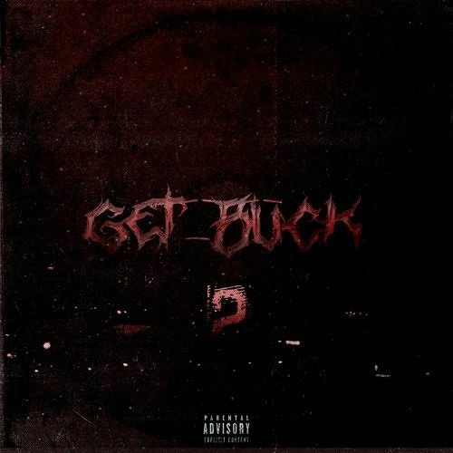 SXNRISE - Get Buck 2 slowed