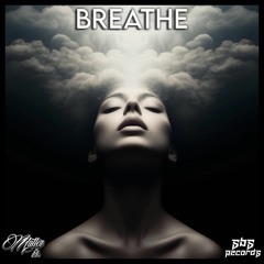 MATTER IS - Breathe