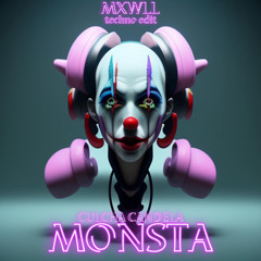 Monsta - Culcha Candela (MXWLL Techno Edit)