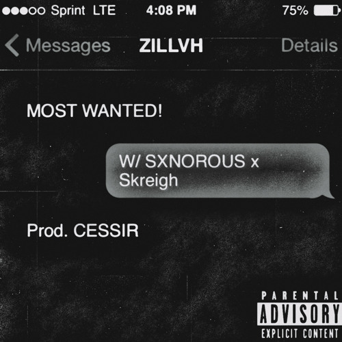 MOST WANTED! (W/ SXNOROUS & Skreigh) (Prod. CESSIR)