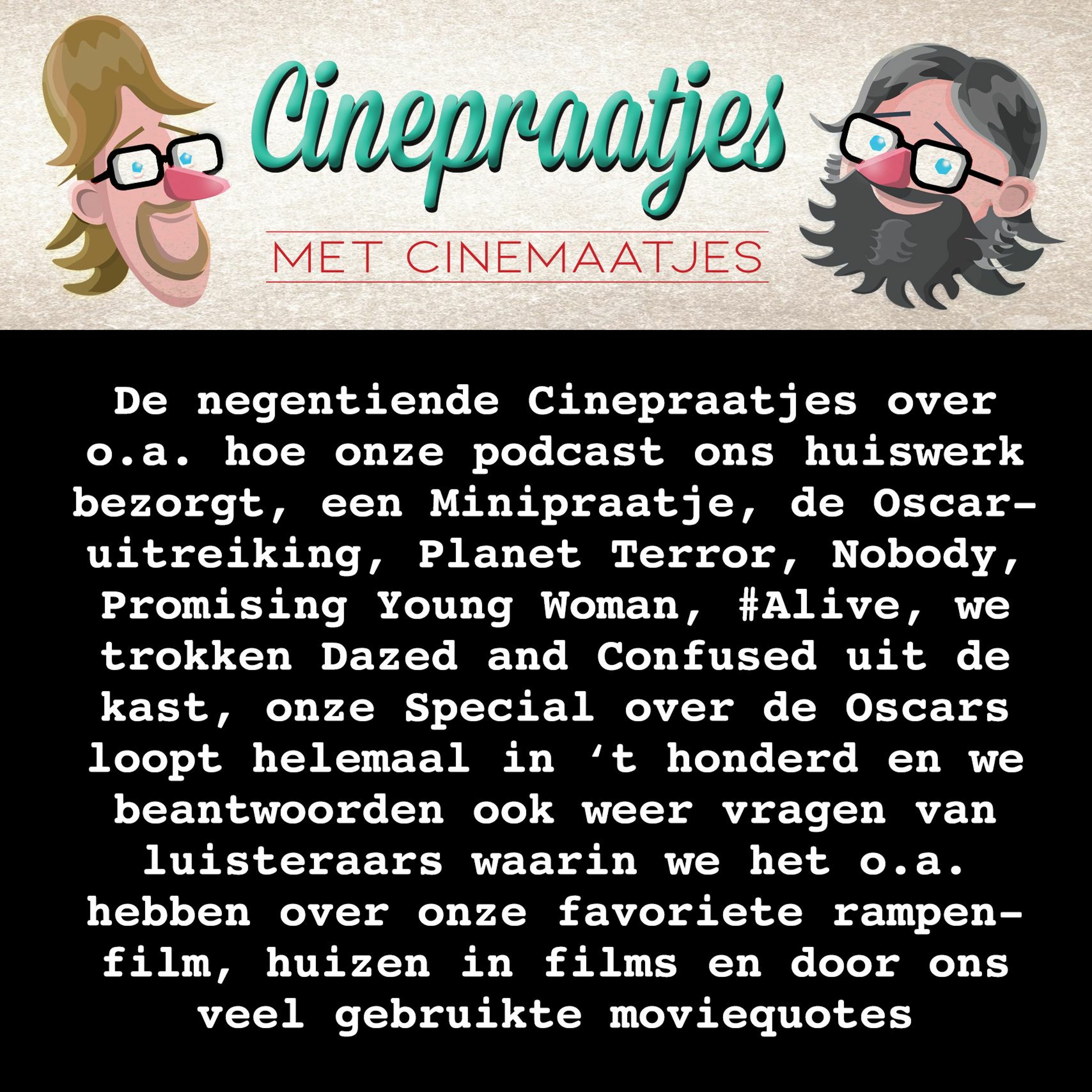 Cinepraatjes, de podcast van Cinemaatjes