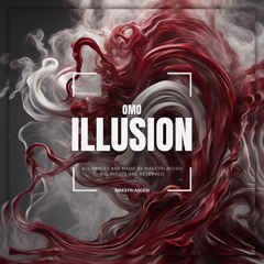 OMØ - ILLUSION