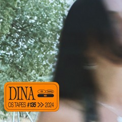 Origins Tapes 135 - DINA
