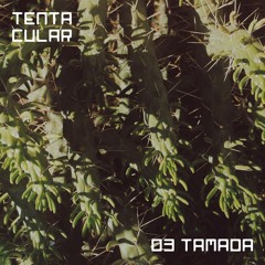 Tentacular - Hewan Aman invite Tamada (29.03.22)