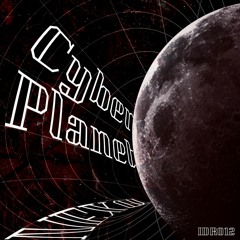 Cyber Planet EP  - on Infectious Darkness Recordings IDR012