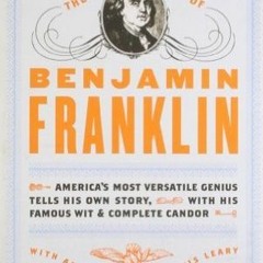 PDF/Ebook The Autobiography of Benjamin Franklin BY : Benjamin Franklin