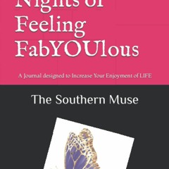 PDF 40 Days & 40 Nights of Feeling FabYOUlous!: A Journal designed to Increase Y