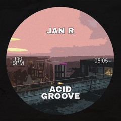 Acid Groove