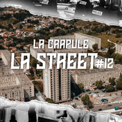 La Street #12 - La Crapule