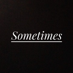 Idi X Teco - "Sometimes"