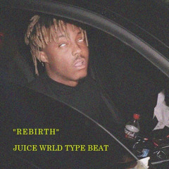 Rebirth [Prod. 773Keyz] [Juice Wrld Type Beat]