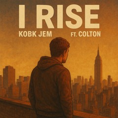 I Rise