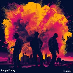 Happy Friday