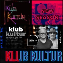 KLUB KULTUR presents AVE MARIO & ALAIN VINET on TEKGROOVE radio