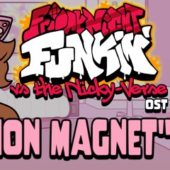 Attention Magnet (Song 2 - Week NG)- Vs. The NickyVerse OST