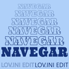 João Selva - Navegar (LOV.ini Edit)