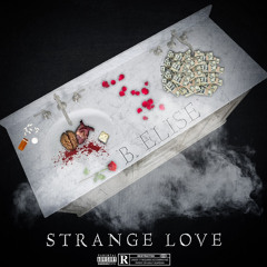 B.Elise - Strange Love