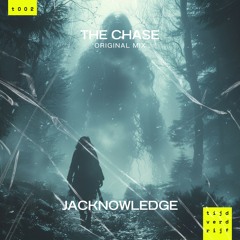 Jacknowledge - The Chase (Original Mix)