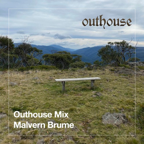 Outhouse Mix: Malvern Brume