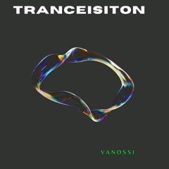 TRANCEISITION