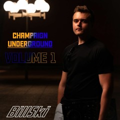 Champaign Underground Vol. 1