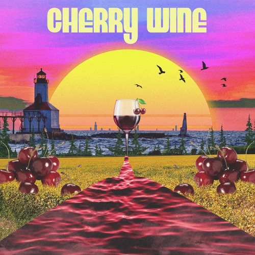 Cherry Wine (Ft Lindsay Lee Clark)