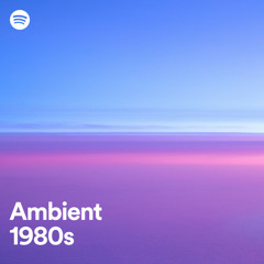 Ambient 1980s