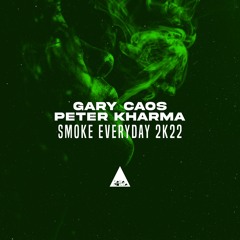Smoke Everyday (2K22 Rework)