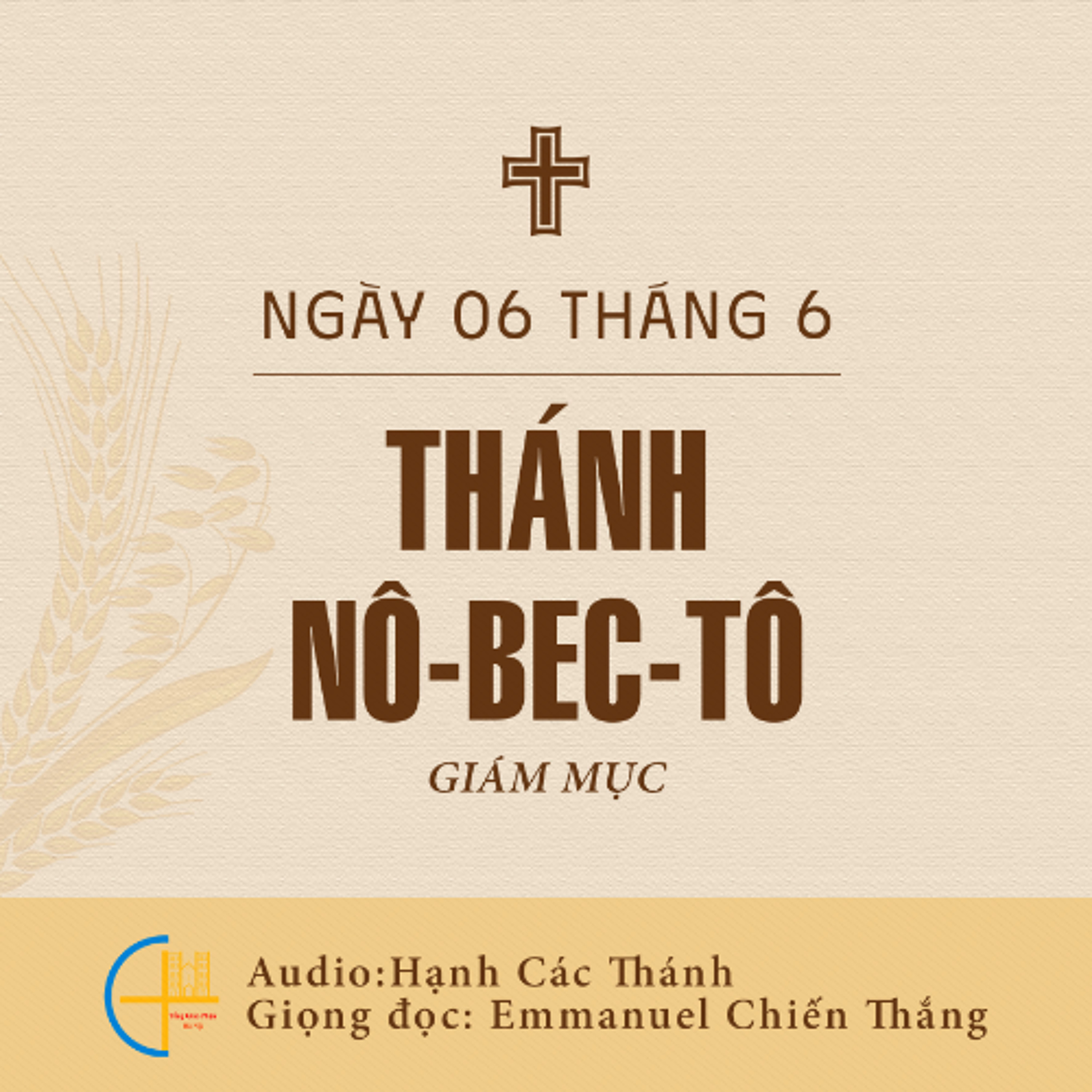 Ngày 06-6: Thánh Nô-bec-tô, Giám mục