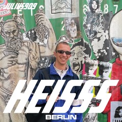 HEISSS Podcast 035: JULIUS909