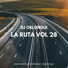 La Ruta Vol 28 (Ron Carrol, Steal Tapes, Harvey Ross)