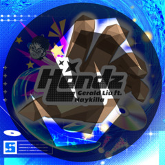 HANDZ - Gerald Liu feat. Naykilla (Bakone Remix)